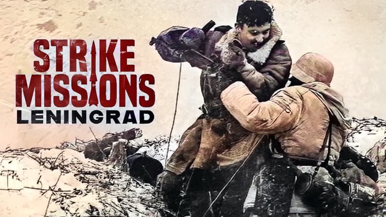 Strike Missions: Leningrad
