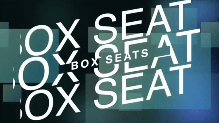 Box Seats 18