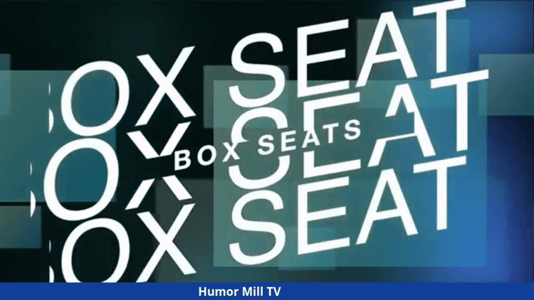Box Seats - Ep.52