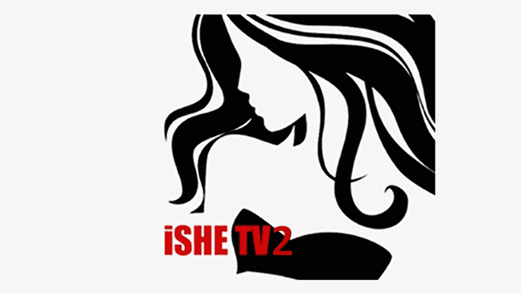 Live 24/7 iSHE TV2