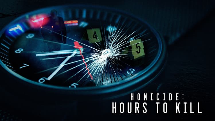 
Homicide: Hours To Kill
