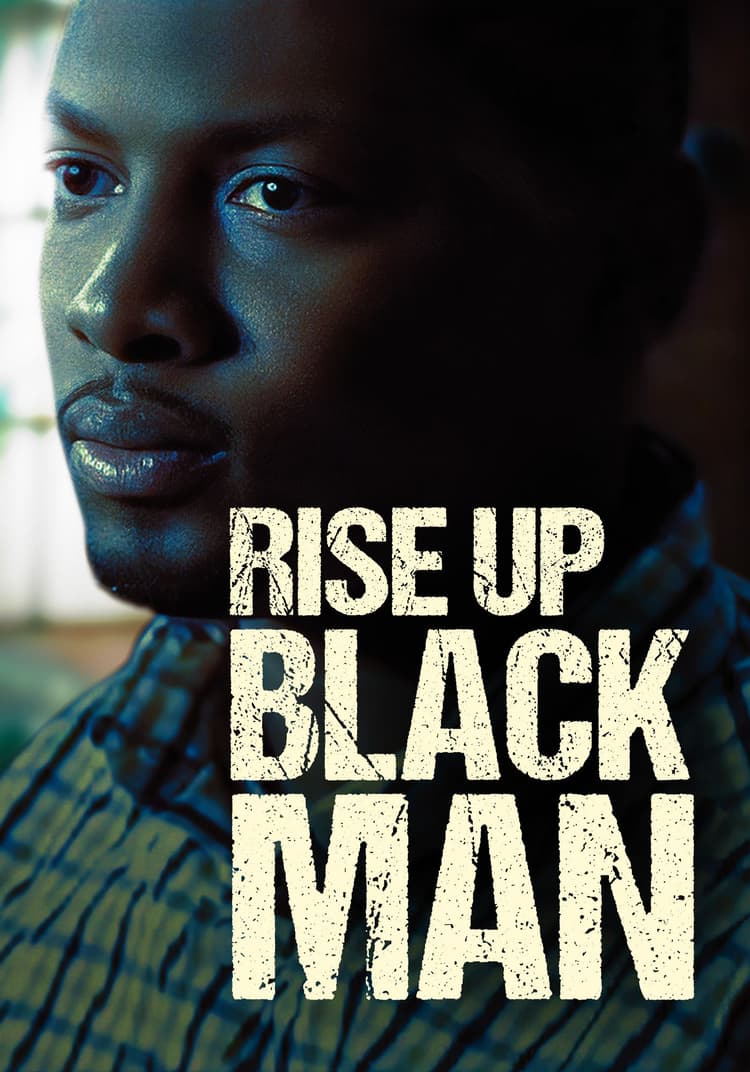 Rise Up Black Man