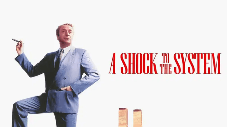 A Shock To The System