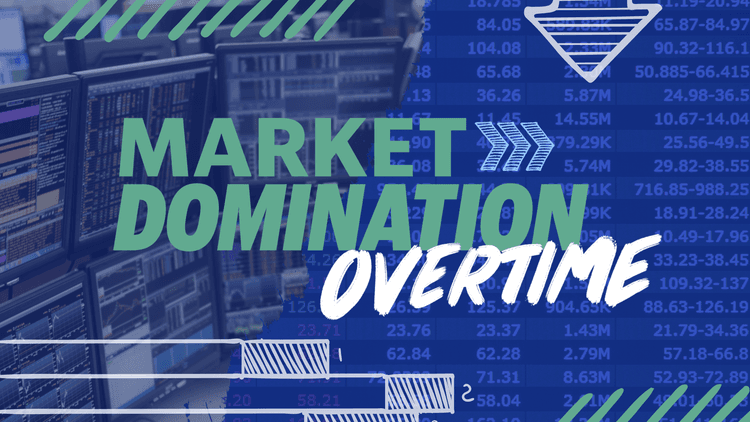 Market Domination: Overtime